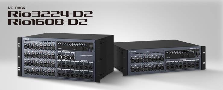 全新 Rio3224-D2 和 Rio1608-D2 Dante I/O 接口箱全面升级音质、可靠性以及可视化体验